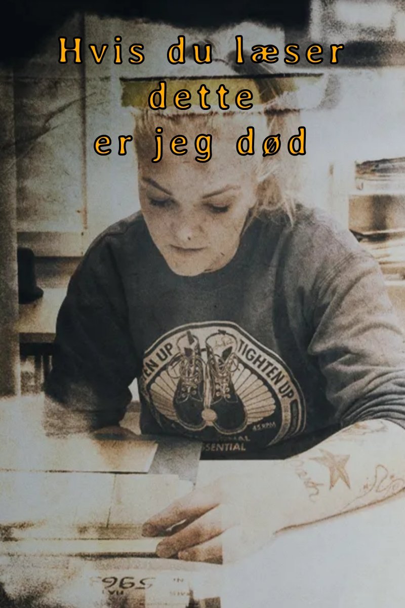 If You're Reading This I'm Dead