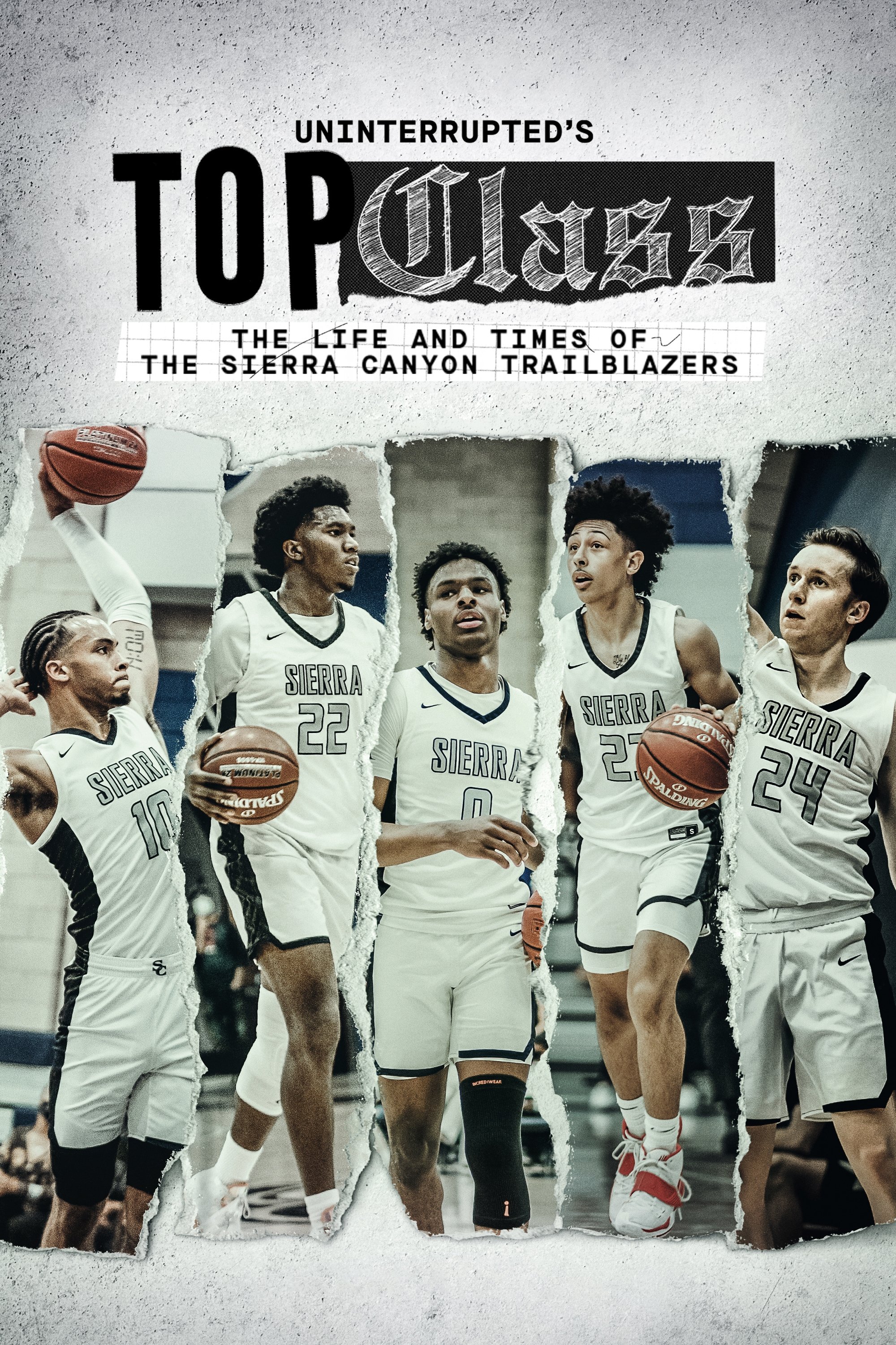 Uninterrupted's Top Class: The Life and Times of the Sierra Canyon Trailblazers