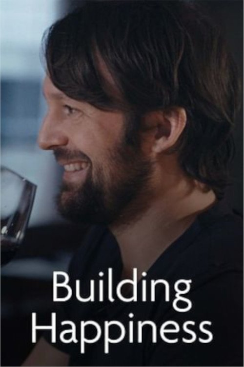 Building Happiness