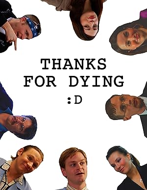 Thanks for Dying