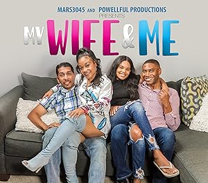 My Wife and Me