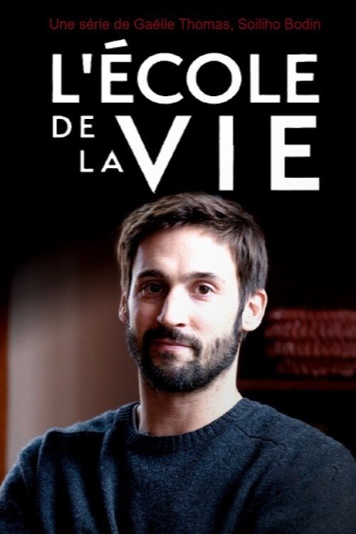L'école de la vie