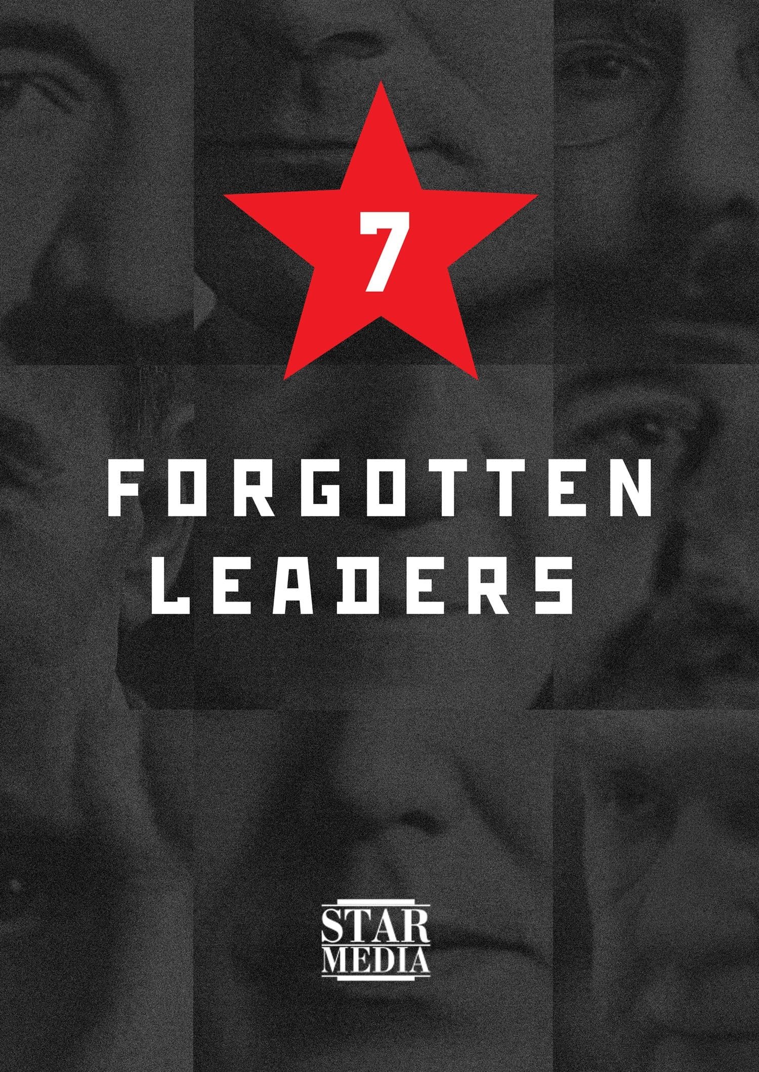 Forgotten leaders