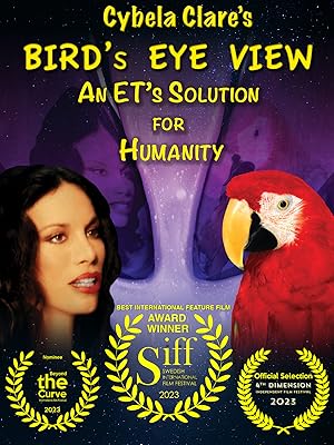 Bird's Eye View - An ET's Solution for Humanity