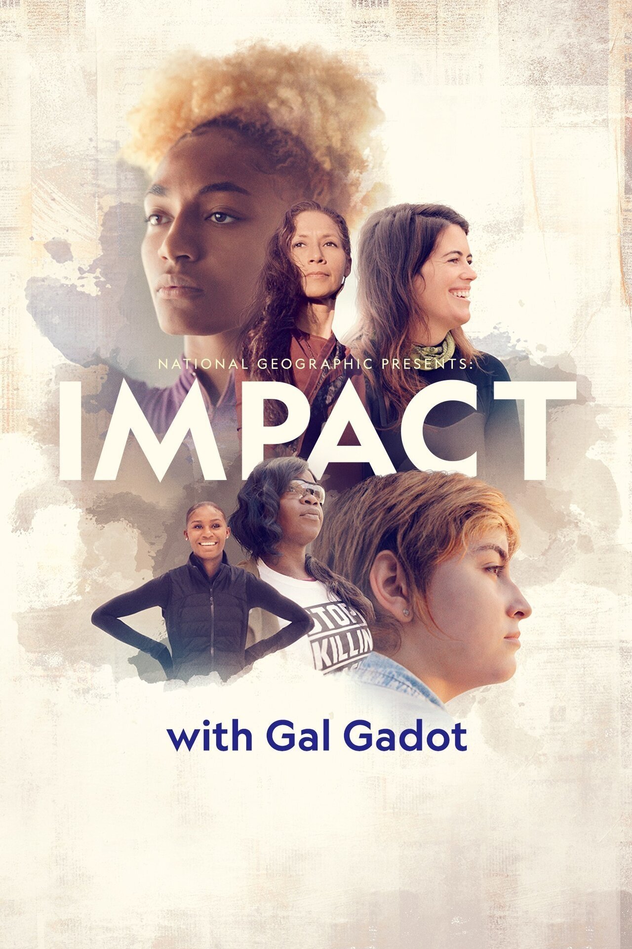 National Geographic Presents: Impact with Gal Gadot
