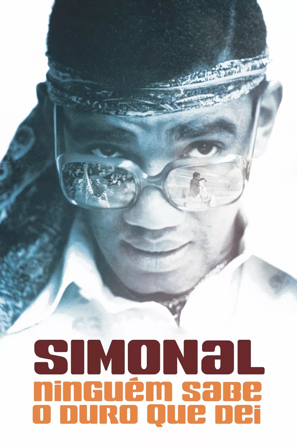 Simonal: Ninguém Sabe o Duro que Dei