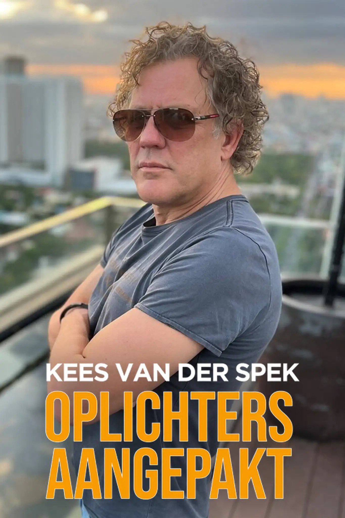 Kees van der Spek: Oplichters Aangepakt!