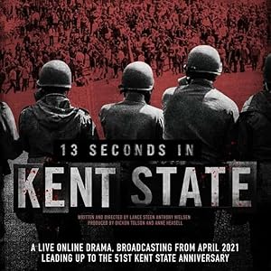 13 Seconds in Kent State