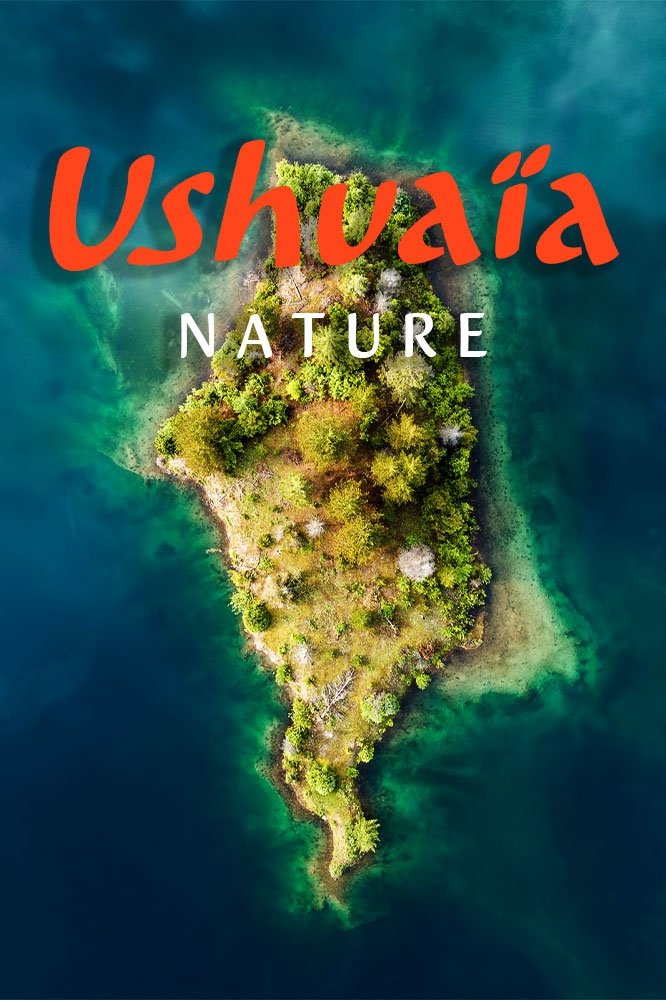 Ushuaïa nature