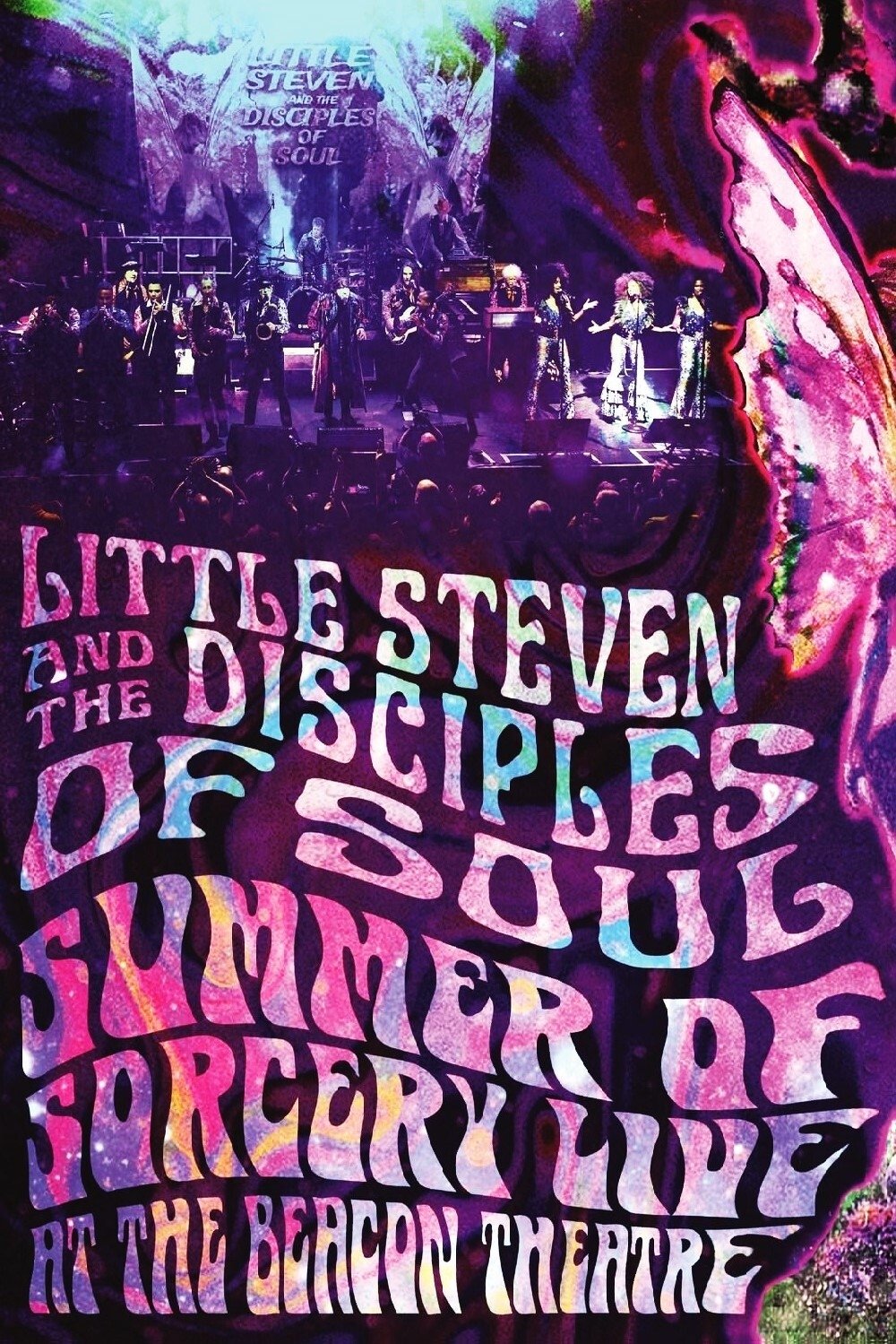 Little Steven and the Disciples of Soul: Summer of Sorcery Live! at the Beacon Theatre