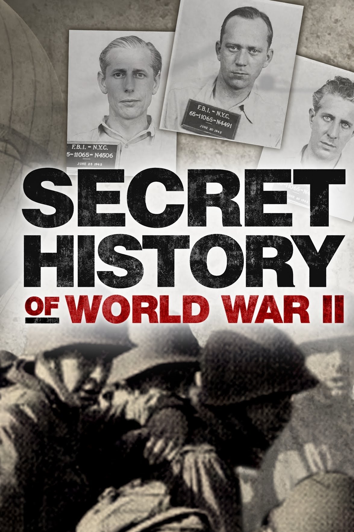 The Secret History of WW2