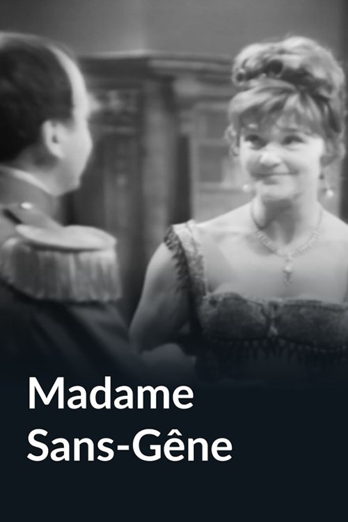 Madame Sans Gêne