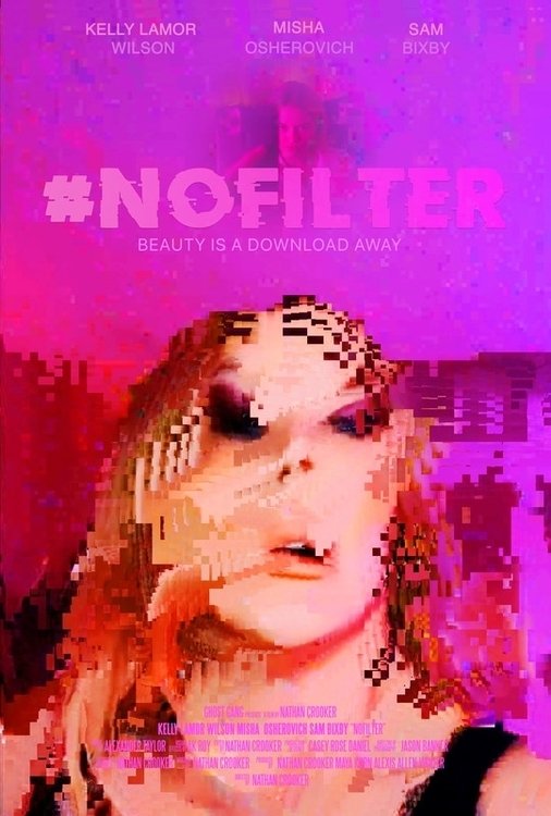#Nofilter