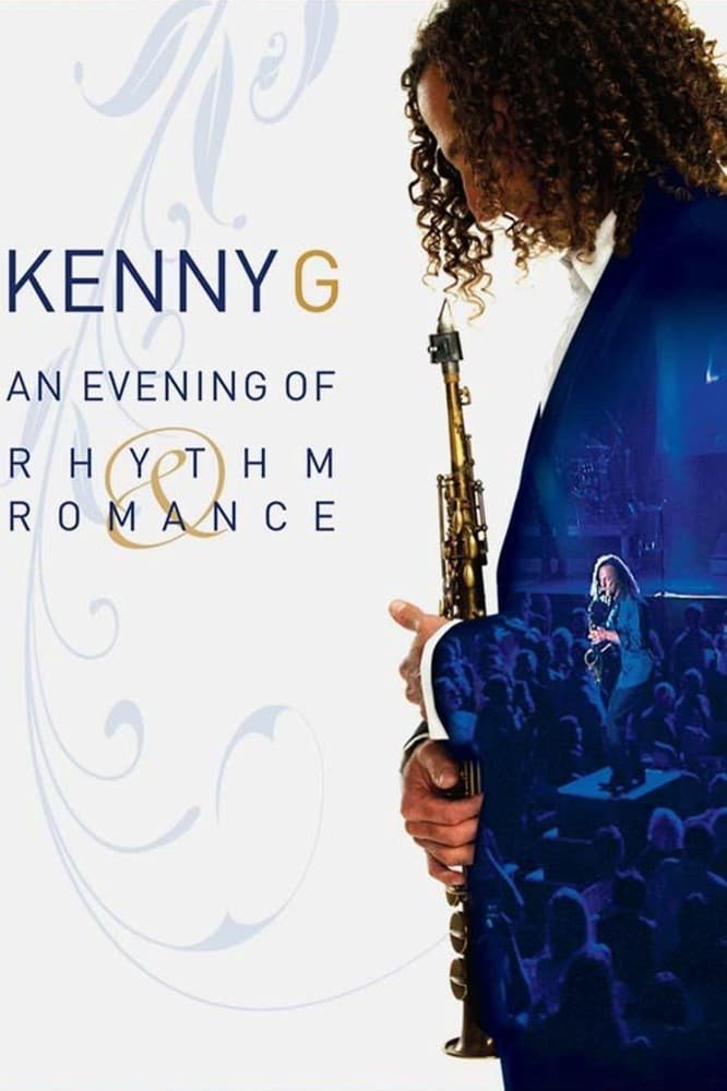 Kenny G: An Evening of Rhythm and Romance