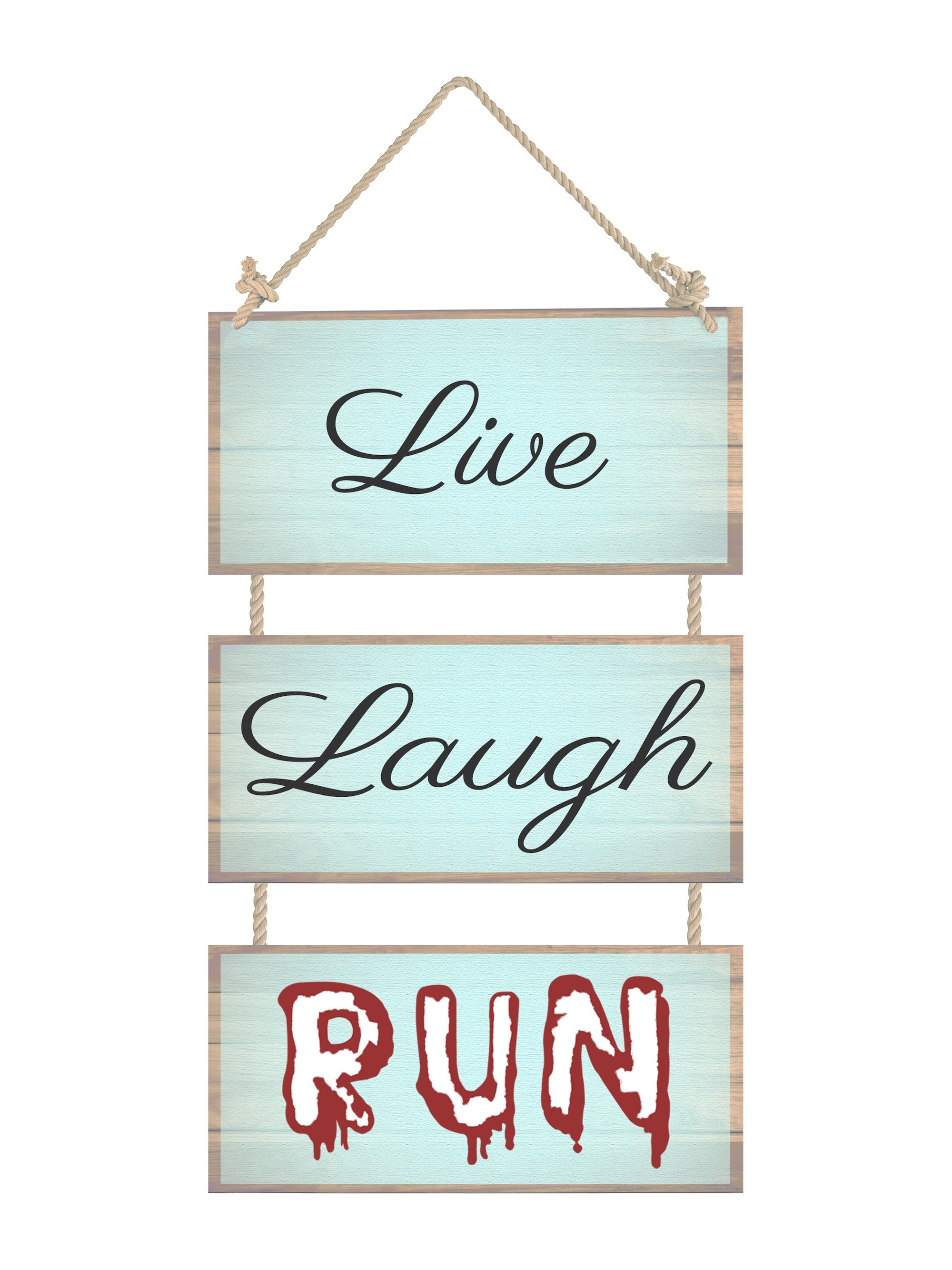 Live Laugh Run