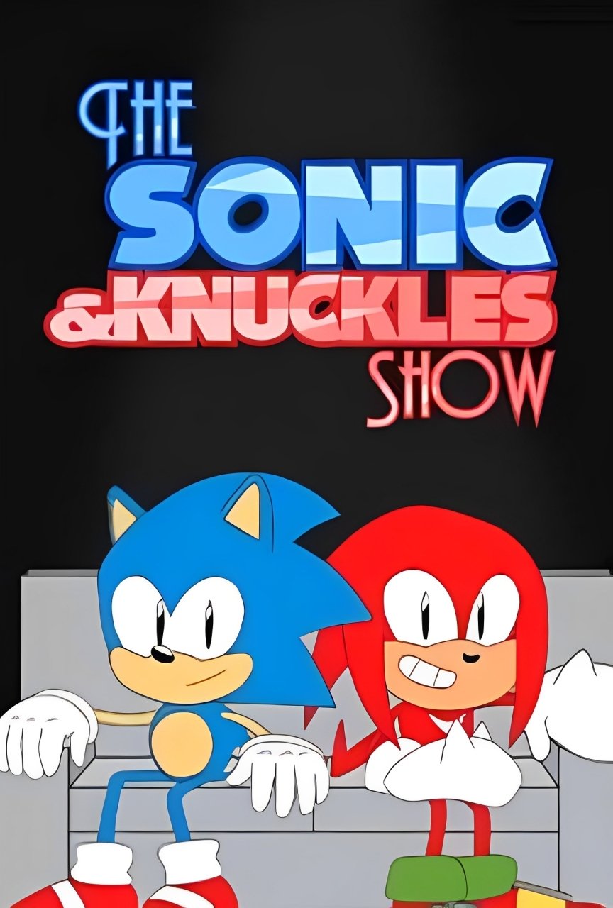 The Sonic & Knuckles Show