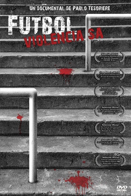 Fútbol violencia S.A.