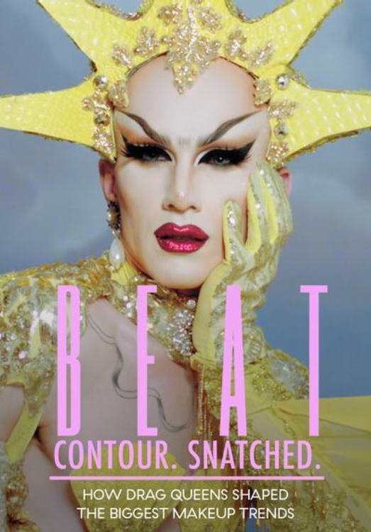 BEAT: How Drag Queens Shaped the Beauty Industry