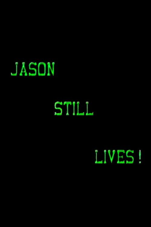Jason Still Lives!