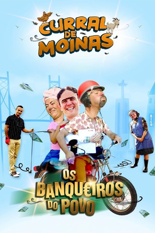 Curral De Moinas - The People's Bankers