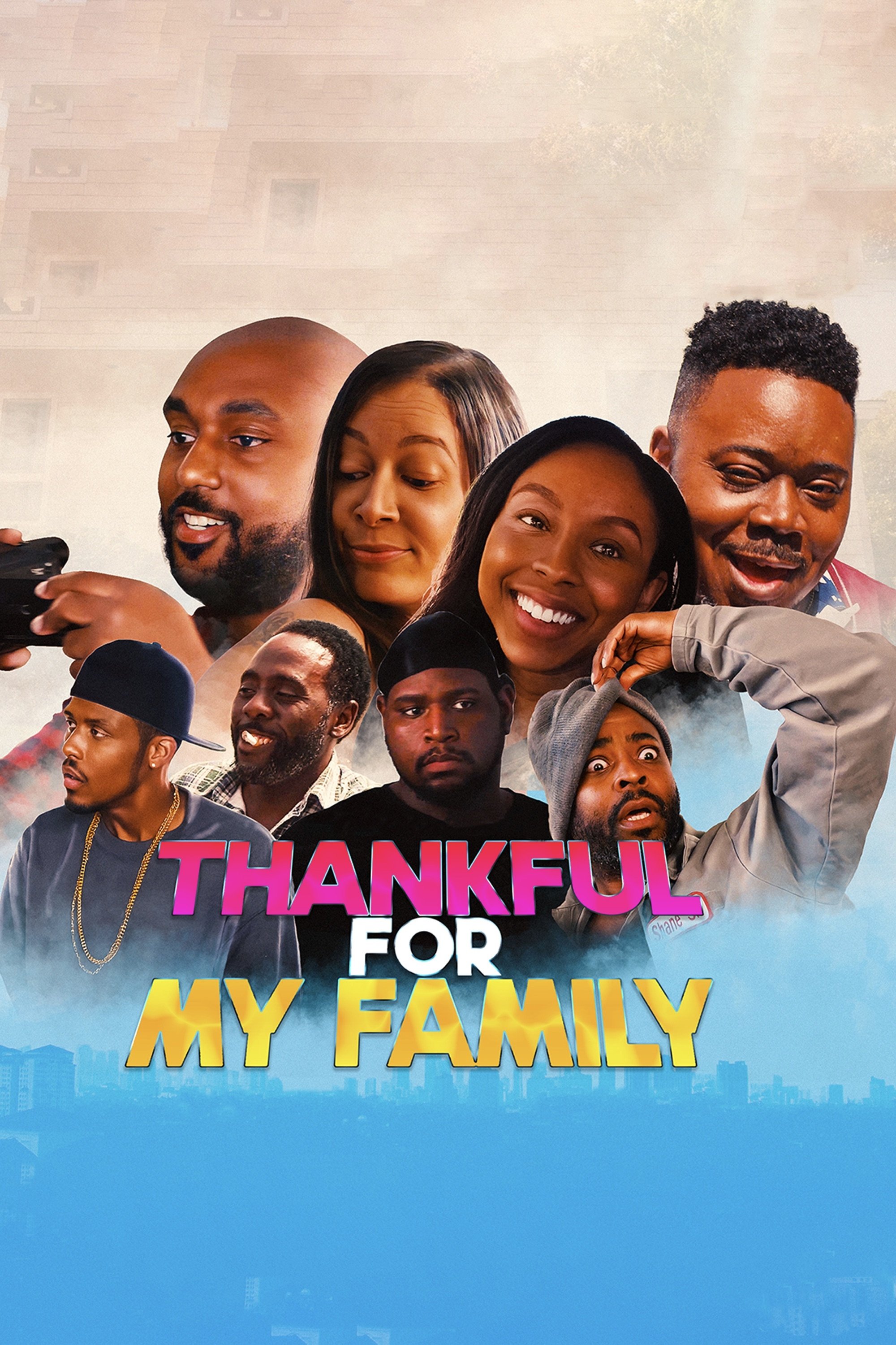 Thankful for My Family: A Thanksgiving Comedy