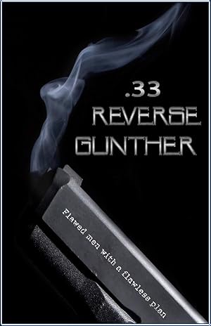 33 Reverse Gunther