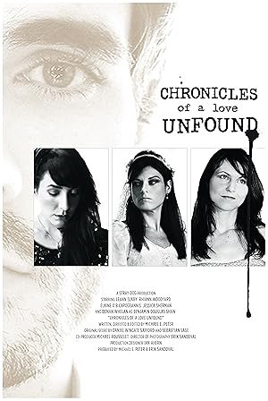 Chronicles of a Love Unfound