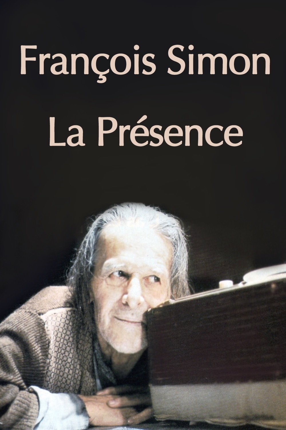 François Simon: La présence