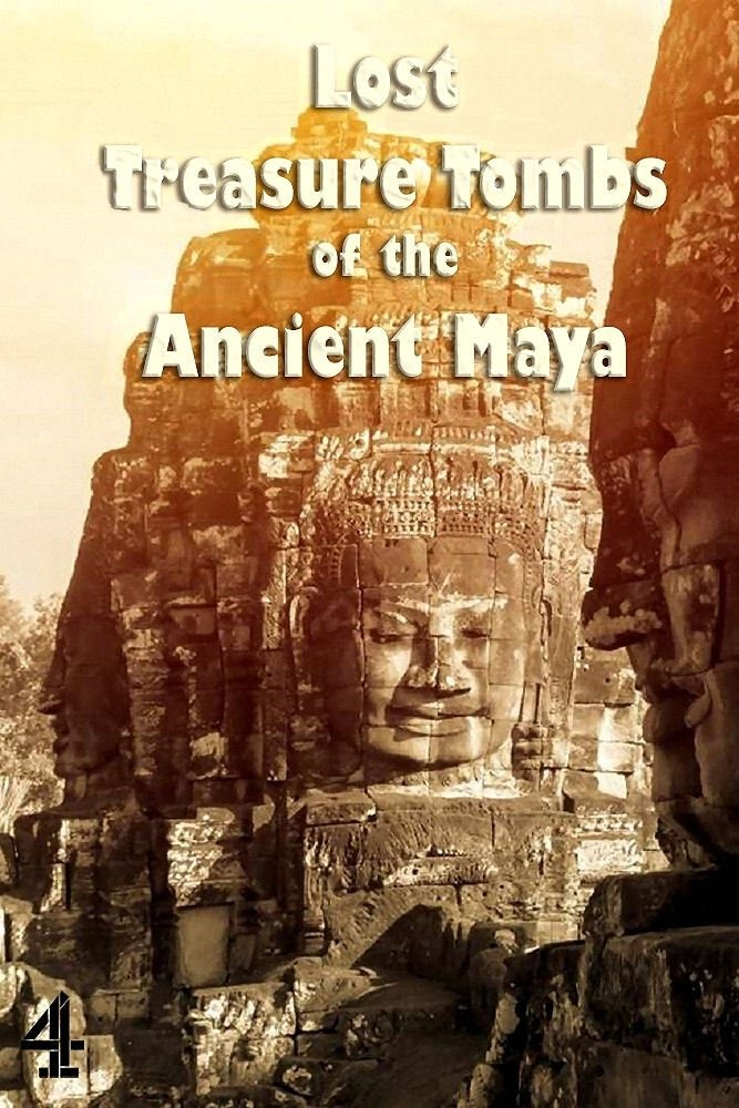 Lost Tombs of the Maya