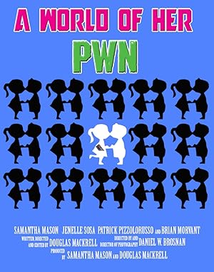 A World of Her PWN