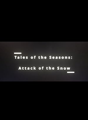 Attack of the Snow