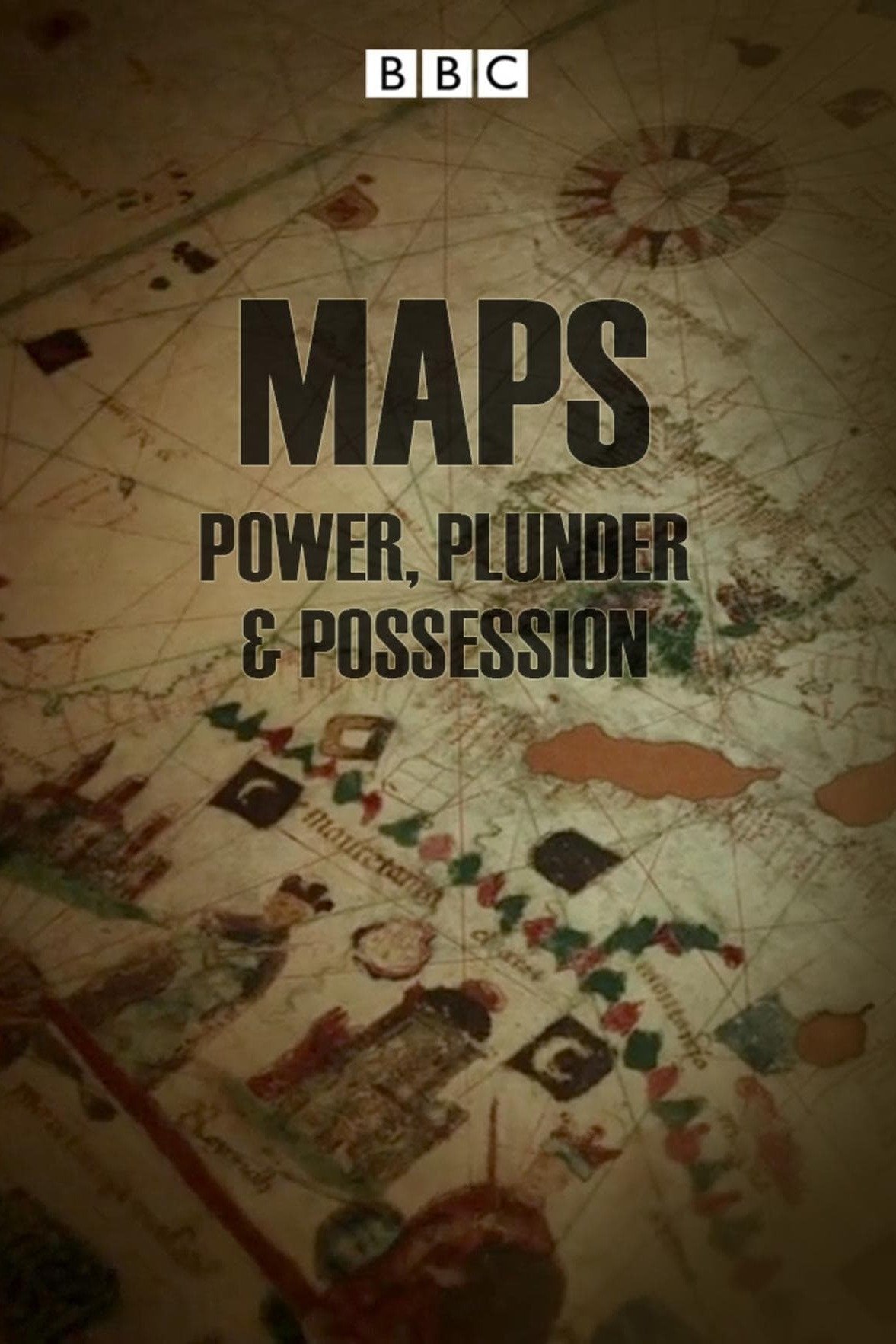 Maps: Power, Plunder & Possession