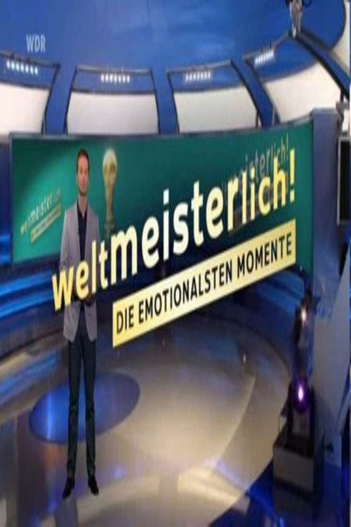 Weltmeisterlich!