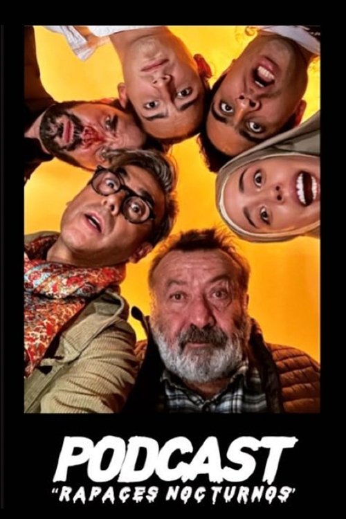 Podcast, Rapaces Nocturnos