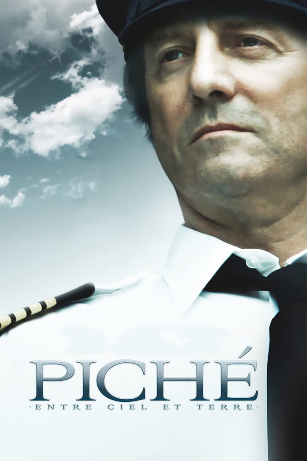 Piché: entre ciel et terre