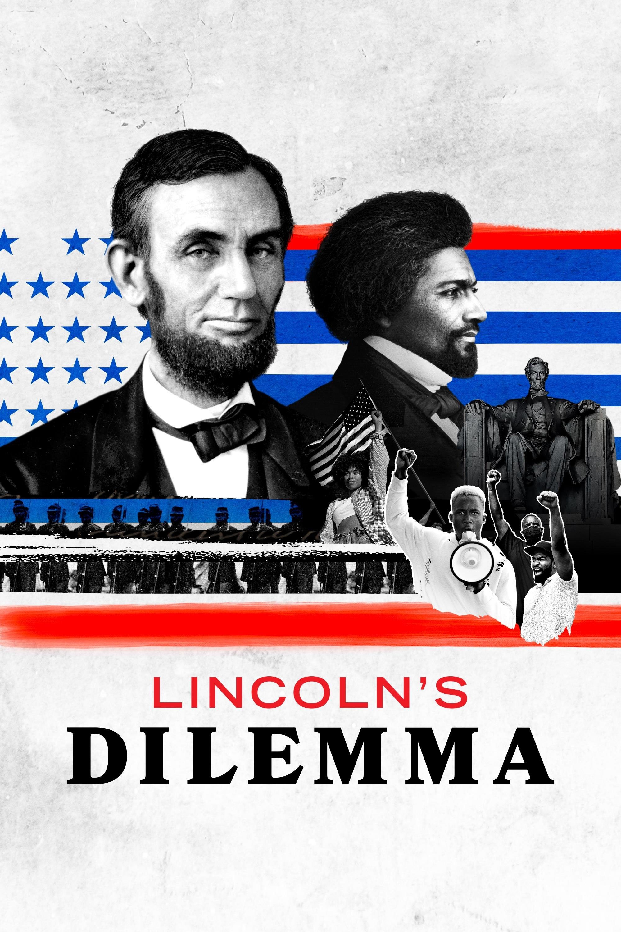 Lincoln's Dilemma