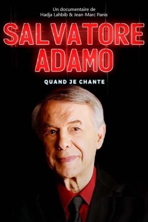 Salvatore Adamo, quand je chante