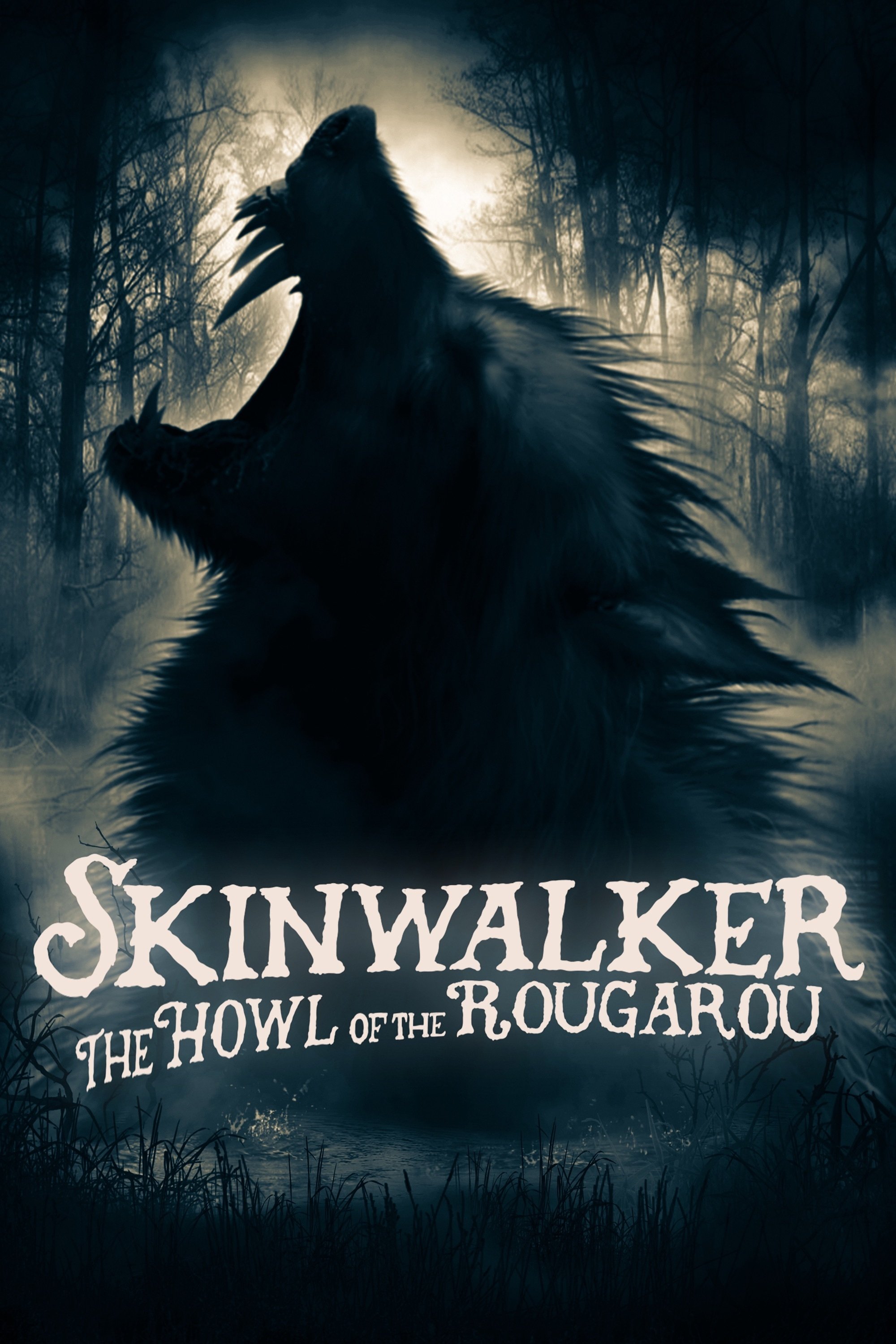 Skinwalker: Howl of the Rougarou