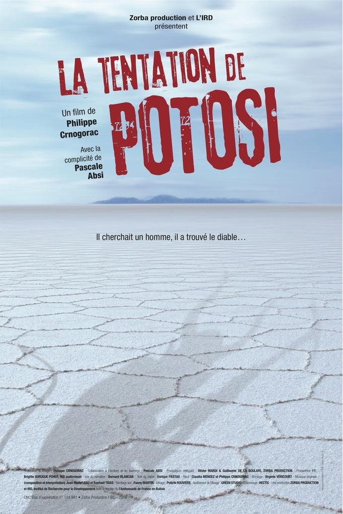 La tentation de Potosi