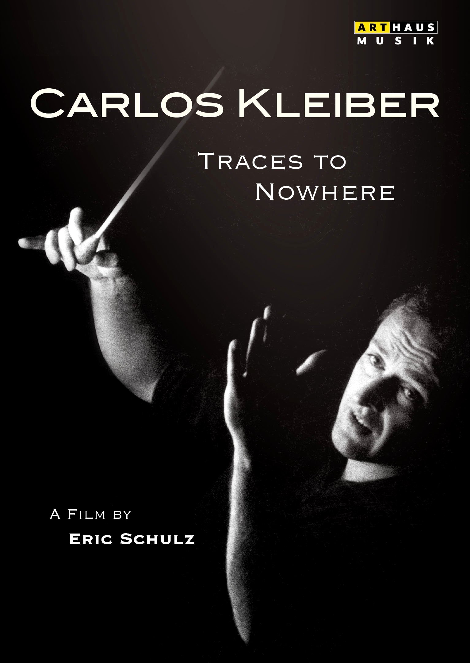 Spuren ins Nichts - Der Dirigent Carlos Kleiber