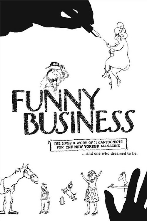 Funny Business - An Inside Look at the Art of Cartooning