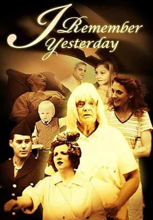 I Remember Yesterday