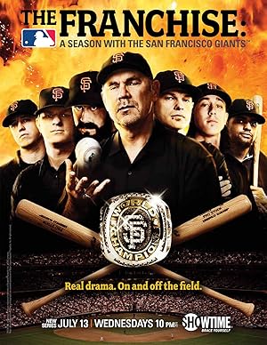 The Franchise: A Season with the San Francisco Giants