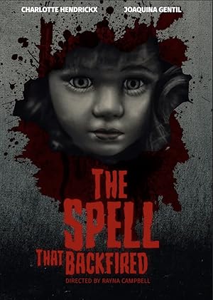 The Spell That Backfired