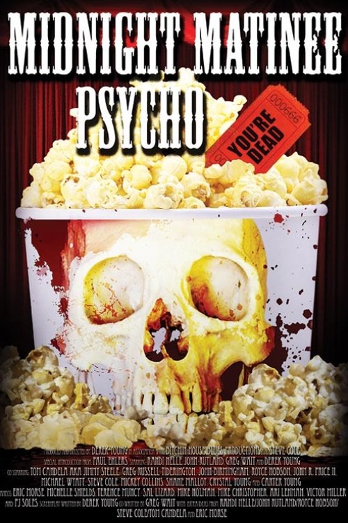 Midnight Matinee Psycho