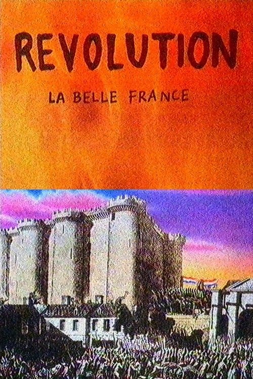 Revolution - La Belle France