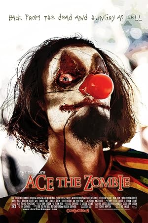 Ace the Zombie: The Motion Picture