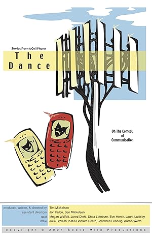 Stories from a Cell Phone: The Dance