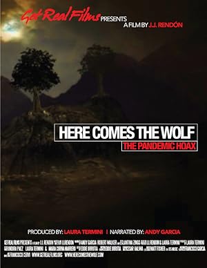 Here Comes the Wolf: The Pandemic Hoax