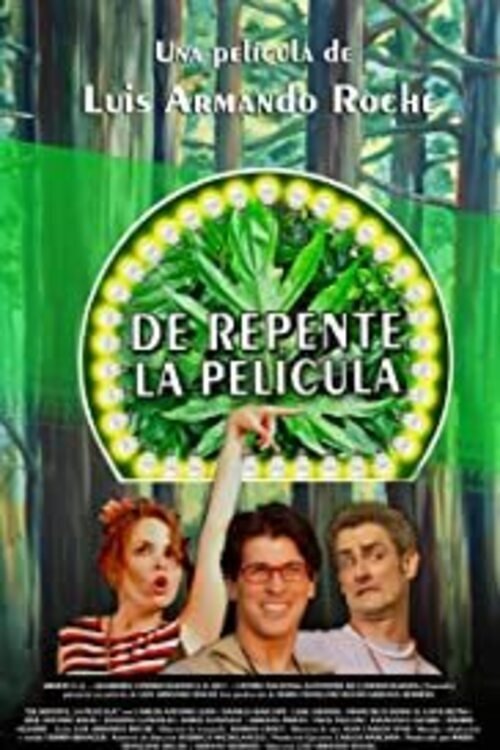 De repente, la película